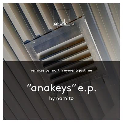 NamitoMartin Eyerer Anakeys EP