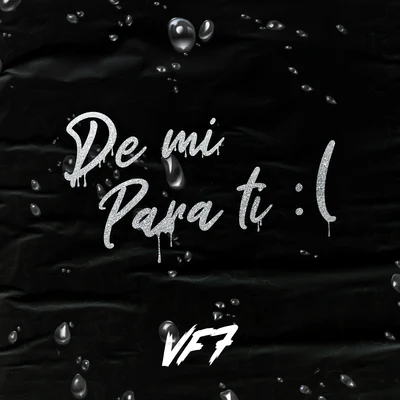 De Mí Para Tí 專輯 vf7