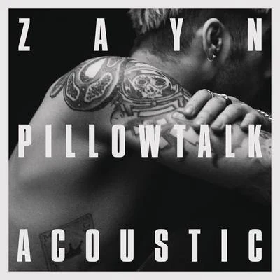 PILLOWTALK (the living room session) 專輯 ZAYN/Timbaland