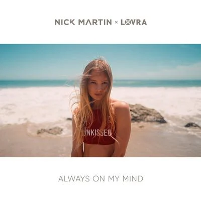 Always on My Mind 专辑 Nick Martin