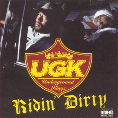 Ridin Dirty 專輯 UGK