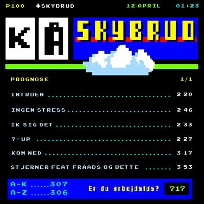 Skybrud 專輯 KA