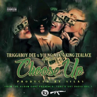 Choose Up 專輯 DJ 40oz/Triggaboy Dee