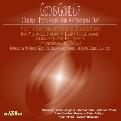 Choral Music (Sacred) - LANGLAIS, J.FINZI, G.VAUGHAN WILLIAMS, R.WOOD, C. (God Is Gone Up!) (Memphis Boychoir, Memphis Chamber Choir, Ayer) 專輯 Jerry Sanders/Elizabeh Baur/Gerre Hancock/Shirley W. McRae/Tim Russell