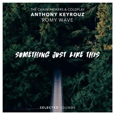 Something Just Like This 專輯 Abby/Anthony Keyrouz