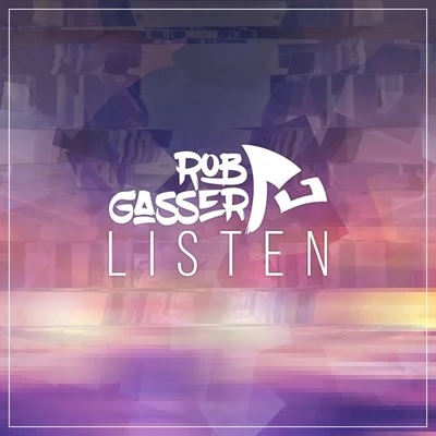 LISTEN 专辑 Rob Gasser