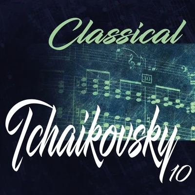 Classical Tchaikovsky 10 專輯 Dubravka Tomšič