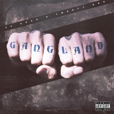 Gang Land 專輯 50 Sosa