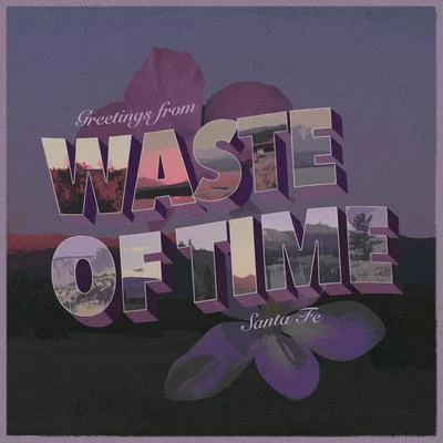 Waste of Time 專輯 Lostboycrow/HtPkt