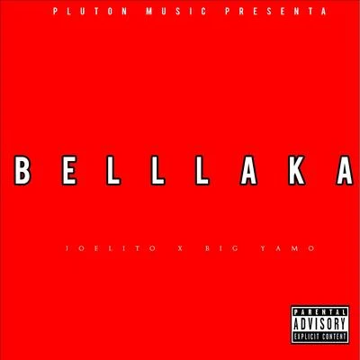 Bellaka 專輯 Lil Jezzy/Bigda/Big Yamo/El Pepo Show/El H