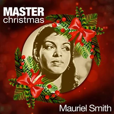 Master Christmas 专辑 Muriel Smith