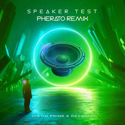 Speaker Test (Pherato Remix) 專輯 Justin Prime