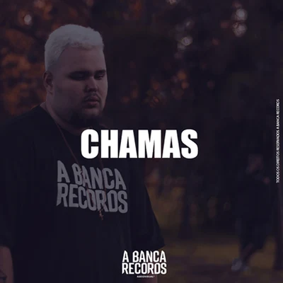 Chamas 專輯 A Banca Records