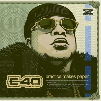 Practice Makes Paper 專輯 REDRUM/E-40/Johnny Z/Potna Deuce/N2Deep