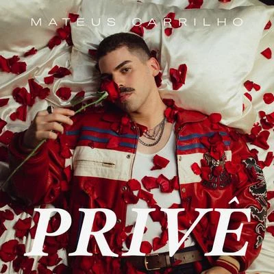 Privê 專輯 Mateus Carrilho/Jaloo/DUDA BEAT