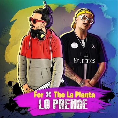 Lo Prende 專輯 El Reja/The La Planta