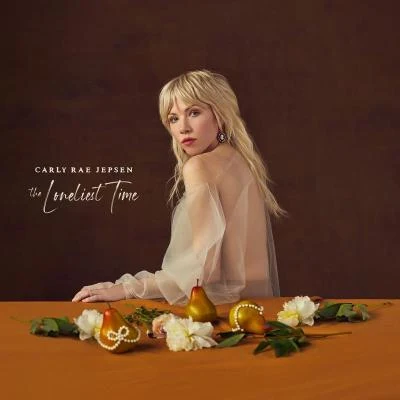 The Loneliest Time 专辑 Carly Rae Jepsen