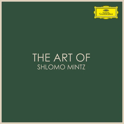 The Art of Shlomo Mintz 專輯 Shlomo Mintz