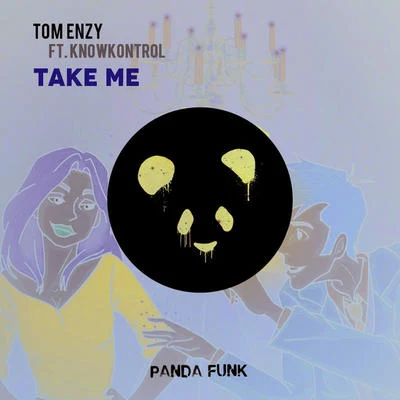 Take Me 專輯 Tom Enzy/Jason Risk