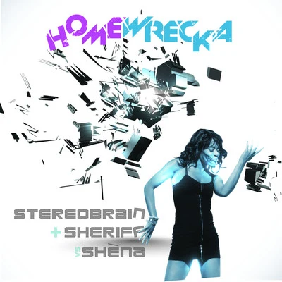 Homewrecka 專輯 Shena/Mobin Master/Wawa/M-Gee/DJ Roland Clark