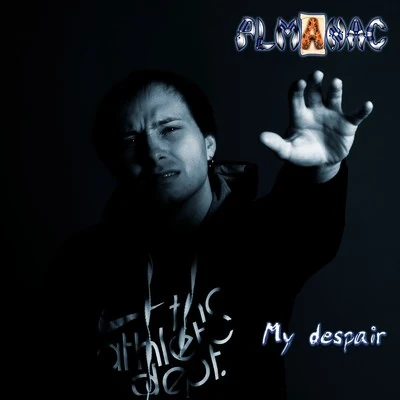 My Despair 專輯 Almanac/Holt 88