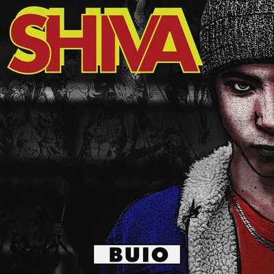 Buio 專輯 Shiva