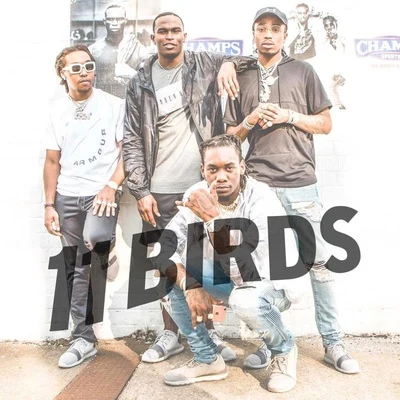 11 Birds 專輯 Migos/3LAU/Katy Perry