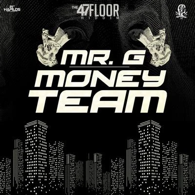 Money Team 專輯 Mr. G/Mike Steva/Riva Starr/Purple Disco Machine/Matt Sassari