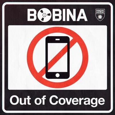 Out of Coverage 專輯 Bobina