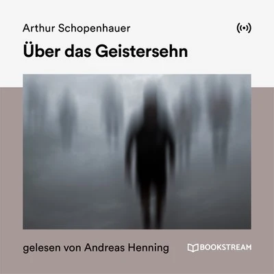 Andreas Henning Über das Geistersehn