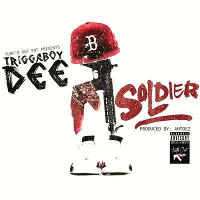 Soldier 專輯 DJ 40oz/Triggaboy Dee