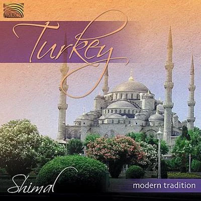 TURKEY Shimal: Turkey Modern Tradition 專輯 Shimal/SPAWN/Niveus/BEC8723/Clion