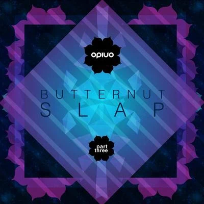 Butternut Slap Pt. 3 EP 專輯 Opiuo