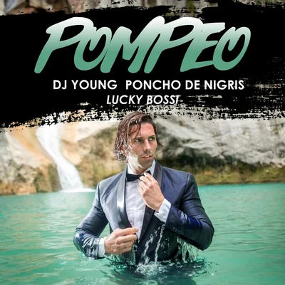 Pompeo 专辑 Lucky Bossi