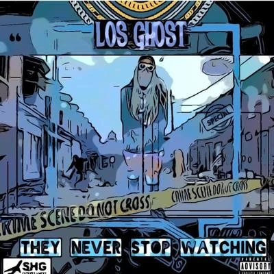 They Never Stop Watching 專輯 Guy Gacy/Sniff/Los Ghost