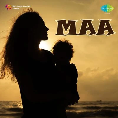 Maa (Original Motion Picture Soundtrack) 专辑 Chitragupta/Kishore Kumar/Shamshad Begum