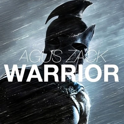 Warrior (Original Mix) 專輯 A#Sharp/Agus Zack