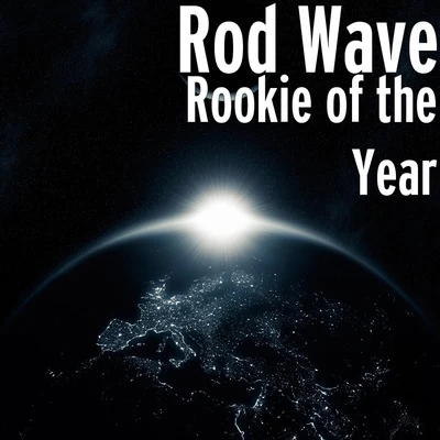 Rookie of the Year 專輯 Rod Wave