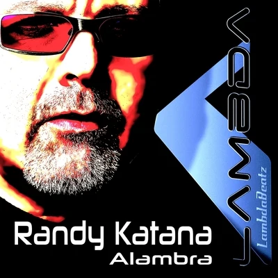 Alambra 專輯 Randy Katana