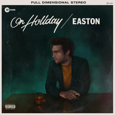 On Holiday 专辑 Easton