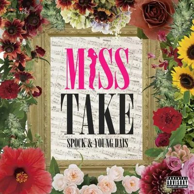 Miss Take 专辑 SPOCK