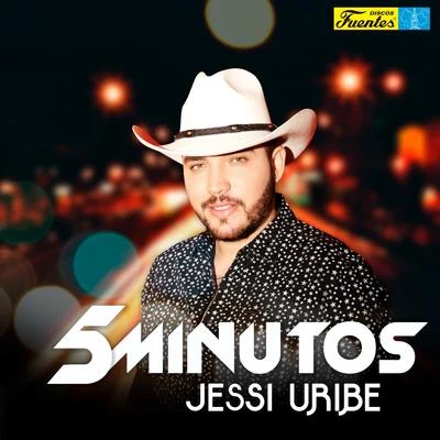 5 Minutos 專輯 Jessi Uribe