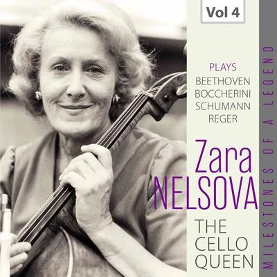 Zara NelsovaErnest AnsermetLondon Philharmonic Orchestra Milestones of a Legend: The Cello Queen, Vol. 4