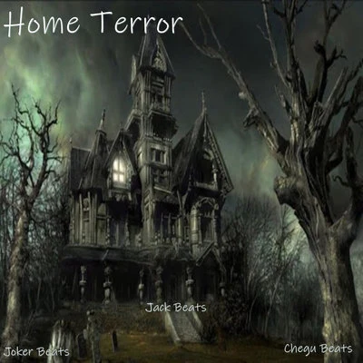 Home Terror 专辑 Ery Mariano/Joker Beats