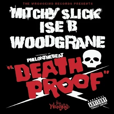 Death Proof (feat. Ise B and Woodgrane) - Single 专辑 Yd Laze/Mitchy Slick