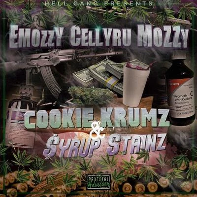 Cookie Krumz & Syrup Stainz 专辑 E Mozzy