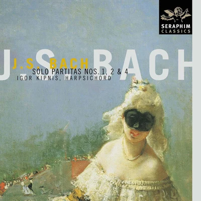 Ronna AyscueIgor Kipnis Bach: Harpsichord Partitas Nos. 1, 2 & 4