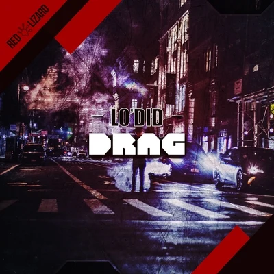 Drag 專輯 Lodid