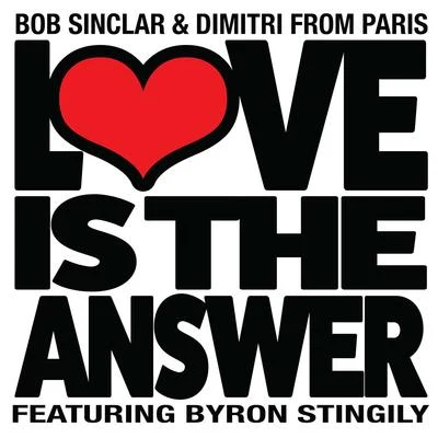 Love Is the Answer (Club Edit) 專輯 Bob Sinclar/Tonino Speciale