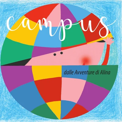 Campus: Dalle Avventure di Alina 专辑 ALINA